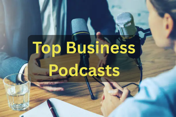 introduction-to-top-business podcasts