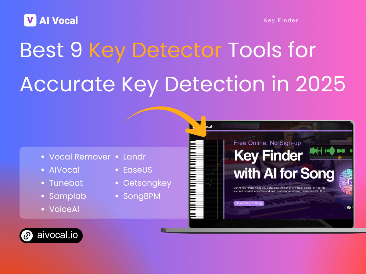 Best 9 Key Detector Tools for Accurate Key Detection in 2025